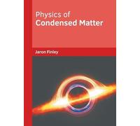 Physics of Condensed Matter (Copertina rigida)