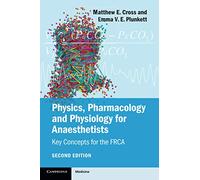 Emma V. E. Plunkett Matt Physics, Pharmacology and Physiology for A (Tascabile)