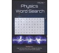 Physics Word Search Volume 1: Easy to Read Print about Force, Motion, Energy, Waves and More | 6 x 9 Inches, 110 Pages | 50+ Puzzles to Help Improve ... Gift for Homeschoolers, Professors & Students