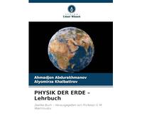 PHYSIK DER ERDE - Lehrbuch: Zweites Buch - Herausgegeben von Professor S. M. Makhmudov