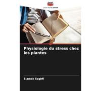 Physiologie du stress chez les plantes