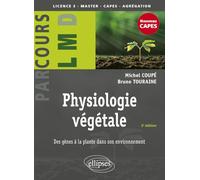 Physiologie végétale: Des gènes à la plante dans son environnement