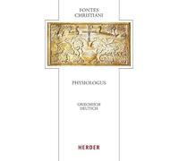 Physiologus: Griechisch - Deutsch: 106
