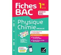Fiches bac - Physique-Chimie 1re générale (spécialité): tout le programme en fiches de révision détachables: 25