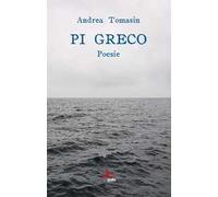 Pi greco. Ediz. italiana e friulana