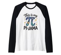 Pi Pigiama Matematica Camicia da Notte Scuola This Is My Pi-Jama Maglia con Maniche Raglan