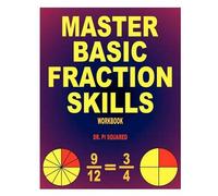 Pi Squared Master Basic Fraction Skills Workbook (Tascabile)