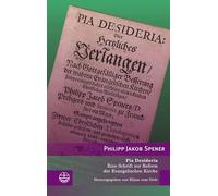 Pia Desideria: Eine Schrift zur Reform der Evangelischen Kirche: 20