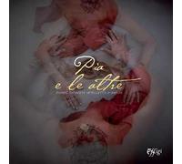 Pia e le altre. Catalogo della mostra. 20-28 novembre 2021, Castello Aldobrandesco di Arcidoss. Ediz. a colori