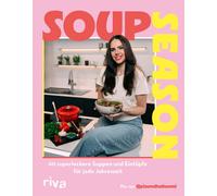 Pia @piaundhall Soup Season: 60 superleckere Suppen und Eintö (Copertina rigida)