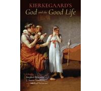 Pia Soltoft Kierkegaard's God and the Good Life (Copertina rigida)