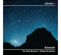 Pia Viola Buchert; Tatjana Dravenau - Eisnacht (Ice Night)