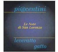 Piacentini, M./P.Lever - Le Note Di San Lorenzo