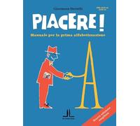 Piacere! Manuale per la prima alfabetizzazione
