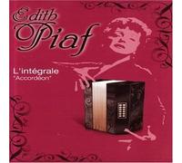 Piaf, Edith - Edith Piaf - Intégrale "Accordéon"