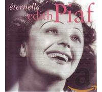 Piaf, Edith - Eternelle: Best Of Edith Piaf