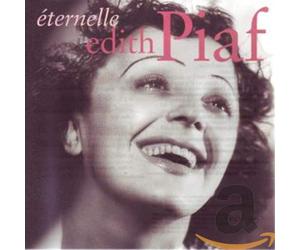 Piaf, Edith - Eternelle: Best Of Edith Piaf
