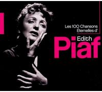 Edith Piaf Les 100 Chansons Eternelles D'edith Piaf (CD)