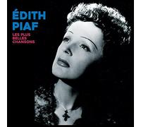 PIAF, EDITH - LES PLUS BELLES CHANSONS