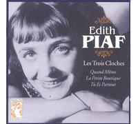 Piaf, Edith - Les Trois Cloches