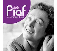 Piaf Edith - Mon Manege A Moi
