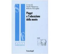 Piaget e l'educazione della mente