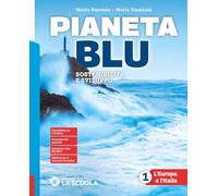 Pianeta blu. Con Atlante 1 e Regioni d'Italia. L'Europa e l'Italia. Per la Scuola media. Con e-book. Con espansione online (Vol. 1)