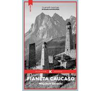 Pianeta Caucaso
