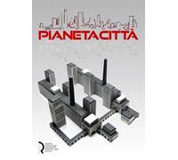 Pianeta città. Arti cinema musica design nella Collezione Rota 1900-2021. Ediz. illustrata