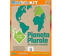PIANETA PLURALE VOLUME 1+ LE SFIDE + ATLANTE (9788869176623) - Libro Scolastico + Kit Scuola con Copertine Rebillo