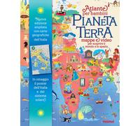 Pianeta Terra. Atlante per bambini. Mappe & video per scoprire il mondo e ...