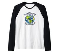 Pianeta Terra Sei Un Astronauta Spazio Globo Equipaggio Maglia con Maniche Raglan