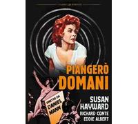 Piangerò Domani (DVD) Hayward Conte
