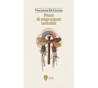Piani di migrazioni instabili - [Fallone Editore]