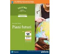 PIANI FUTURI - Testo (9788839529961) + Materiali didattici - Rebillo