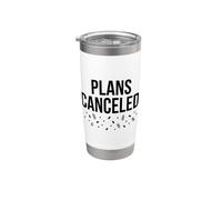 Piani minimalisti cancellati sarcastico grassetto tipografico Bicchiere termico in acciaio inox doppia parete