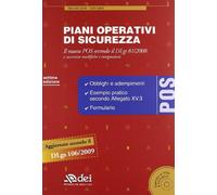 Piani operativi di sicurezza. Il nuovo POS secondo il DLgs 81/2008. Con CD-ROM