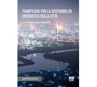 Pianificare per la sostenibilità energetica della città