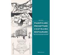 Pianificare progettare costruire restaurare nella Sicilia del secondo Nove...