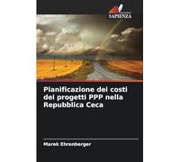 Pianificazione dei costi dei progetti PPP nella Repubblica Ceca