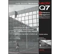 Pianificazione della gestione e manutenzione delle infrastrutture urbane. L'approccio top-down e bottom-up