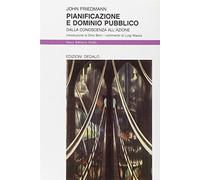 Pianificazione e dominio pubblico. Dalla conoscenza all'azione