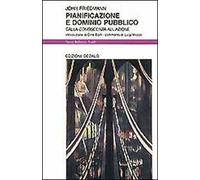 Pianificazione e dominio pubblico. Dalla conoscenza all'azione