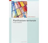 Pianificazione territoriale. Principi e fondamenti