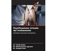 Pianificazione virtuale del trattamento: Odontoiatria conservativa ed endodonzia