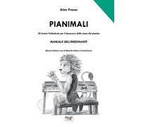 Pianimali. Manuale dell'insegnante. 28 lezioni Feldenkrais per il benesser...