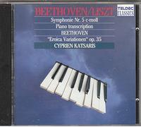 Pianist Cyprien Katsaris - Beethoven / Liszt: Symphony No. 5; Beethoven: Eroica Variationen by Pianist Cyprien Katsaris