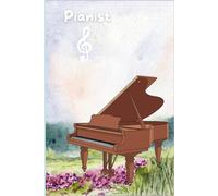Pianist Lined Notebook: Music Lover Journal for Piano Players | Practice Notes, Song Ideas & Daily Writing | Gift for Musicians & Piano Students - 6" x 9"