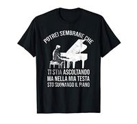 Pianista Nella Mia Testa Sto Suonando Il Piano Pianoforte Maglietta