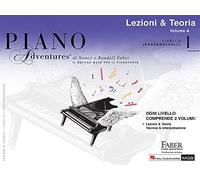 Piano Adventures: Lezioni & Teoria Livello 1 - edizione italiana